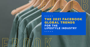 2021 Facebook Global Trends